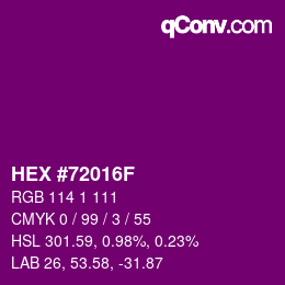 Color code: HEX #72016F | qconv.com