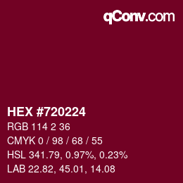 カラーコード: HEX #720224 | qconv.com