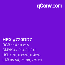 カラーコード: HEX #720DD7 | qconv.com