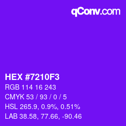 カラーコード: HEX #7210F3 | qconv.com