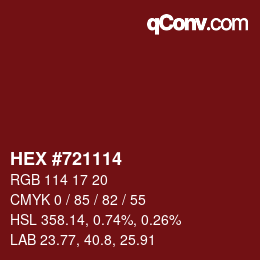 カラーコード: HEX #721114 | qconv.com