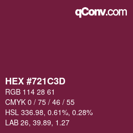 Color code: HEX #721C3D | qconv.com