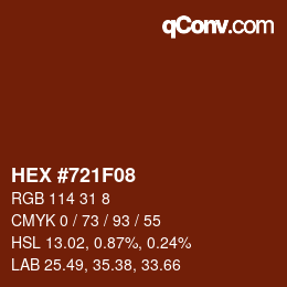 カラーコード: HEX #721F08 | qconv.com