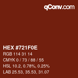 Color code: HEX #721F0E | qconv.com