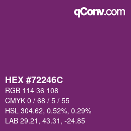 Color code: HEX #72246C | qconv.com