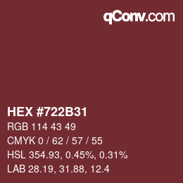 カラーコード: HEX #722B31 | qconv.com