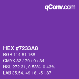 カラーコード: HEX #7233A8 | qconv.com