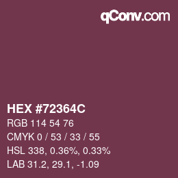 カラーコード: HEX #72364C | qconv.com