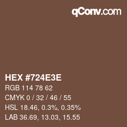 カラーコード: HEX #724E3E | qconv.com