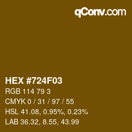 Color code: HEX #724F03 | qconv.com