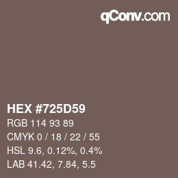 Farbcode: HEX #725D59 | qconv.com