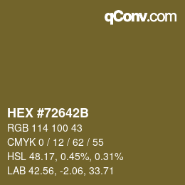 颜色代码: HEX #72642B | qconv.com