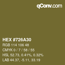 カラーコード: HEX #726A30 | qconv.com