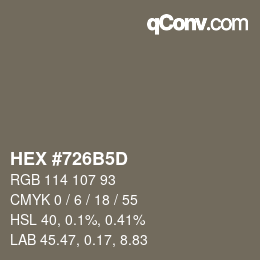 カラーコード: HEX #726B5D | qconv.com