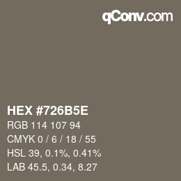 カラーコード: HEX #726B5E | qconv.com