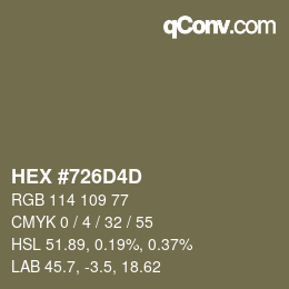 颜色代码: HEX #726D4D | qconv.com