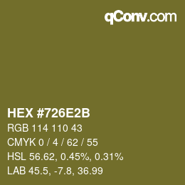 Color code: HEX #726E2B | qconv.com