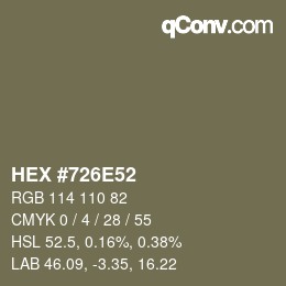 Color code: HEX #726E52 | qconv.com