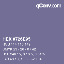 カラーコード: HEX #726E95 | qconv.com