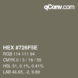 Color code: HEX #726F5E | qconv.com