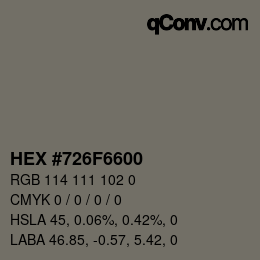 カラーコード: HEX #726F6600 | qconv.com