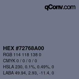Farbcode: HEX #72768A00 | qconv.com