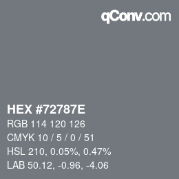 Color code: HEX #72787E | qconv.com