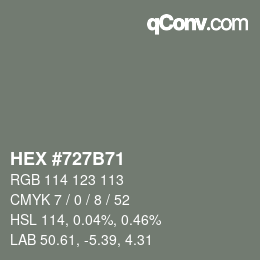 颜色代码: HEX #727B71 | qconv.com