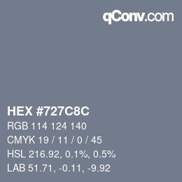カラーコード: HEX #727C8C | qconv.com