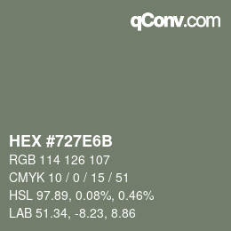 Color code: HEX #727E6B | qconv.com