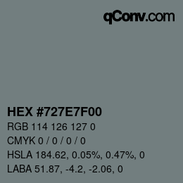 Color code: HEX #727E7F00 | qconv.com