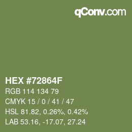 カラーコード: HEX #72864F | qconv.com