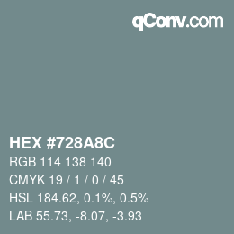 Color code: HEX #728A8C | qconv.com