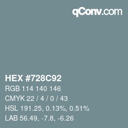 Color code: HEX #728C92 | qconv.com