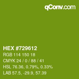 Color code: HEX #729612 | qconv.com