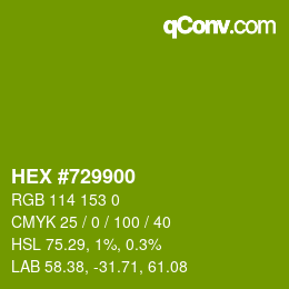 カラーコード: HEX #729900 | qconv.com
