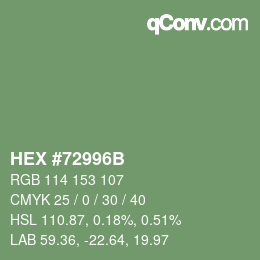 颜色代码: HEX #72996B | qconv.com