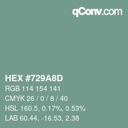 颜色代码: HEX #729A8D | qconv.com