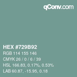 颜色代码: HEX #729B92 | qconv.com
