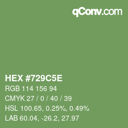 Color code: HEX #729C5E | qconv.com