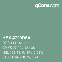 颜色代码: HEX #729D8A | qconv.com