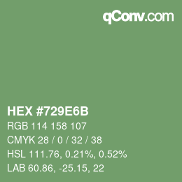 カラーコード: HEX #729E6B | qconv.com