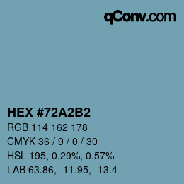 カラーコード: HEX #72A2B2 | qconv.com