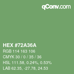 カラーコード: HEX #72A36A | qconv.com