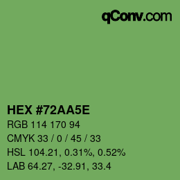 カラーコード: HEX #72AA5E | qconv.com