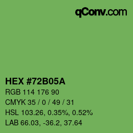 カラーコード: HEX #72B05A | qconv.com