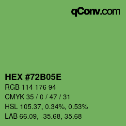 Color code: HEX #72B05E | qconv.com