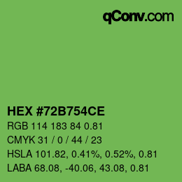 Farbcode: HEX #72B754CE | qconv.com