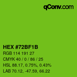 カラーコード: HEX #72BF1B | qconv.com
