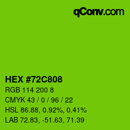 Color code: HEX #72C808 | qconv.com